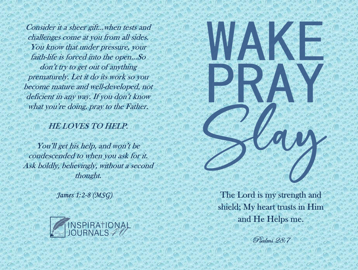 Wake Pray Slay (Aqua) – Inspirational Journals 4 U