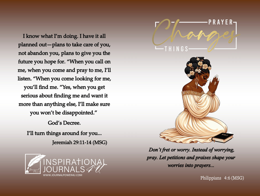 Prayer Changes Things Daughter